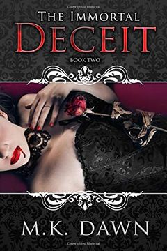 portada The Immortal Deceit: A new Adult Vampire Series (The Immortal Wars Trilogy) (in English)