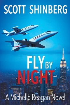 portada Fly by Night: A Riveting Spy Thriller (en Inglés)
