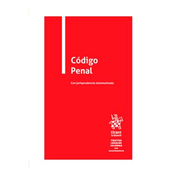 portada Código penal con jurisprudencia sistematizada (Colombia) (in Spanish)
