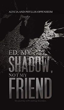 portada Ed: My Shadow, not my Friend (en Inglés)