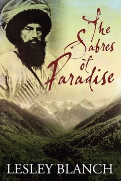 portada The Sabres of Paradise: Conquest and Vengeance in the Caucasus (in English)
