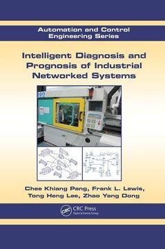 portada Intelligent Diagnosis and Prognosis of Industrial Networked Systems (in English)
