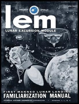 portada LEM Lunar Excursion Module Familiarization Manual (en Inglés)