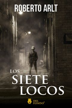 portada Los Siete Locos (in Spanish)