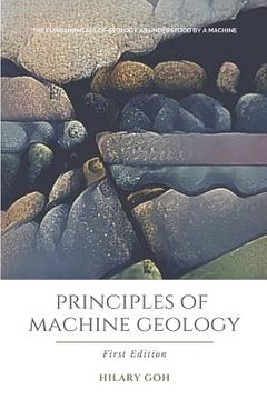 portada Principles of Machine Geology: Machine Learning Generated Literature (en Inglés)