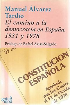 portada El Camino A La Democracia En España: 1931 Y 1978