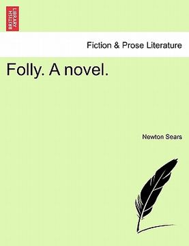 portada folly. a novel. (in English)