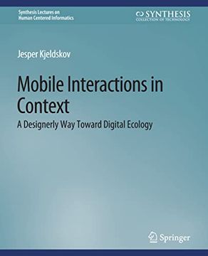 portada Mobile Interactions in Context: A Designerly Way Toward Digital Ecology (en Inglés)