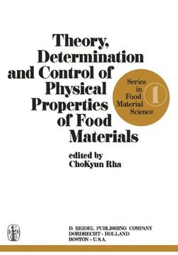 portada Theory, Determination and Control of Physical Properties of Food Materials (Series in Food Material Science)
