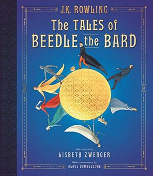 portada The Tales of Beedle the Bard: The Illustrated Edition (Harry Potter) 