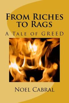 portada From Riches to Rags: A Tale of GREED