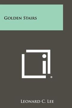 portada golden stairs (in English)