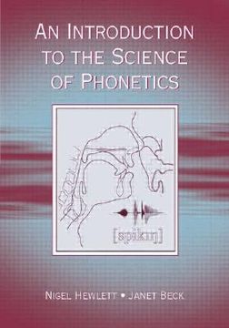 portada an introduction to the science of phonetics (en Inglés)