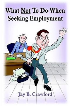 portada what not to do when seeking employment (in English)