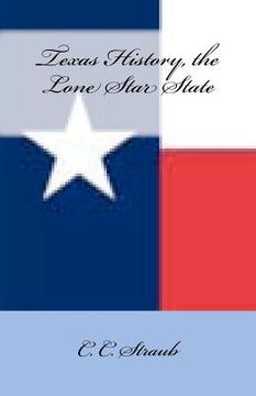 portada texas history, the lone star state (en Inglés)