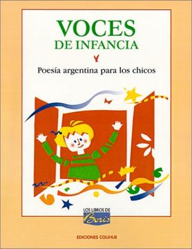 portada Voces de Infancia: Poesia Argentina Para los Chicos: Antologia