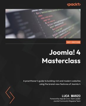 portada Joomla! 4 Masterclass: A practitioner's guide to building rich and modern websites using the brand-new features of Joomla 4 (in English)
