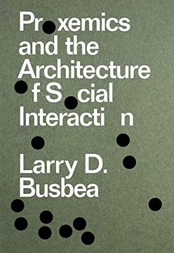 portada Proxemics and the Architecture of Social Interaction