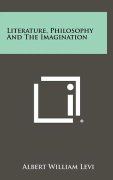 portada literature, philosophy and the imagination