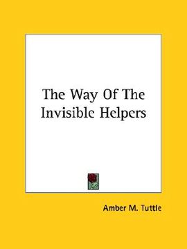 portada the way of the invisible helpers (en Inglés)