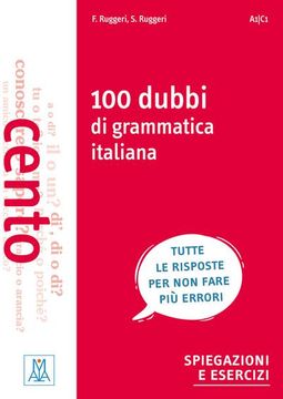 portada 100 Dubbi di Grammatica Italiana (en Italiano)