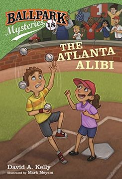 portada Ballpark Mysteries #18: The Atlanta Alibi (en Inglés)