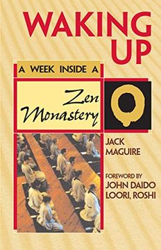 portada Waking Up: A Week Inside a Zen Monastery