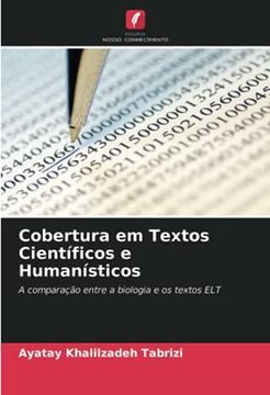 portada Cobertura em Textos Científicos e Humanísticos: A Comparação Entre a Biologia e os Textos elt (en Portugués)