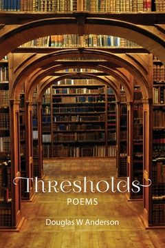 portada Thresholds: Poems (en Inglés)