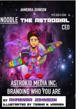 portada Astrokid Media Inc: Branding Who You Are