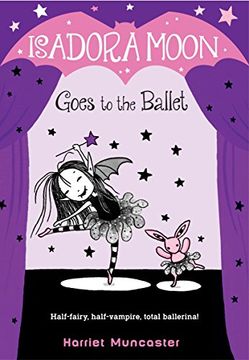portada Isadora Moon Goes to the Ballet (en Inglés)