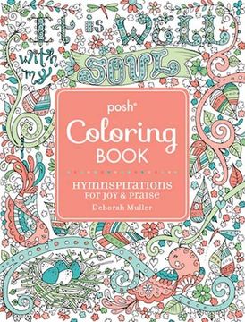 portada Posh Adult Coloring Book: Hymnspirations for Joy & Praise (in English)