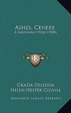 portada ashes, cenere: a sardinian story (1908) (en Inglés)