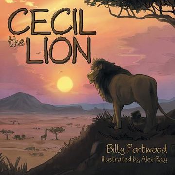 portada Cecil the Lion (en Inglés)