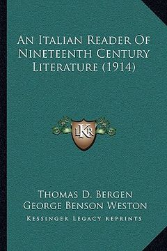 portada an italian reader of nineteenth century literature (1914) (en Inglés)