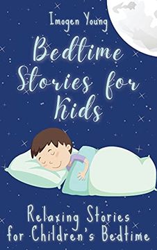 portada Bedtime Stories for Kids: Relaxing Stories for Children'S Bedtime (en Inglés)