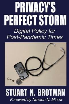 portada Privacy's Perfect Storm: Digital Policy for Post-Pandemic Times