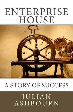 portada Enterprise House: A Story of Success (en Inglés)