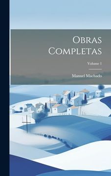 portada Obras Completas; Volume 1 (in Spanish)