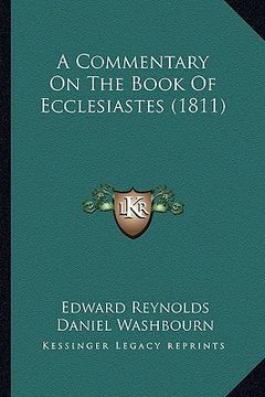 portada a commentary on the book of ecclesiastes (1811) (en Inglés)