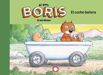 portada El Gato Boris. El Coche Bañera (in Spanish)