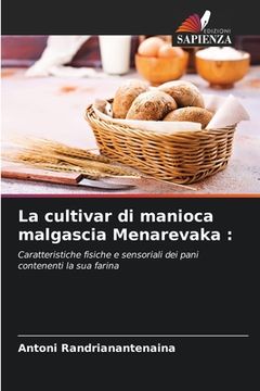 portada La cultivar di manioca malgascia Menarevaka (in Italian)