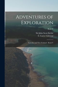 portada Adventures of Exploration: Australia and New Zealand - Book V; Book V (en Inglés)