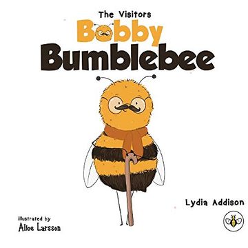 portada The Visitors - Bobby Bumblebee (en Inglés)
