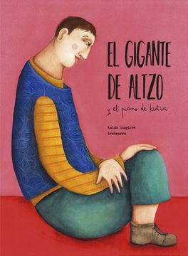 portada El Gigante de Altzo y el Piano de Kutixi (in Spanish)