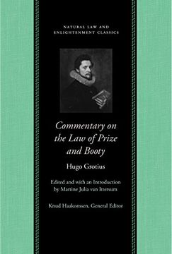 portada Commentary on the law of Prize and Booty, With Associated Documents (Natural law and Enlightenment Classics) (in English)