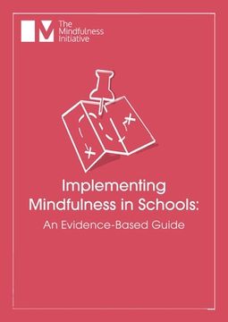 portada Implementing Mindfulness in Schools: An Evidence-Based Guide (in English)