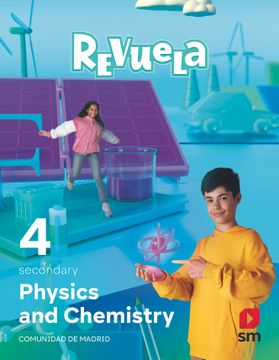 portada Physics and Chemistry. 4 Secondary. Revuela. Comunidad de Madrid (en Inglés)
