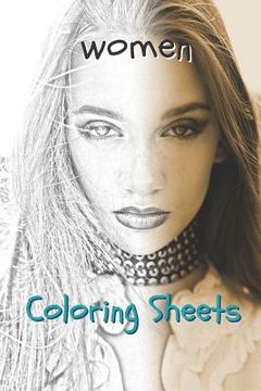 portada Woman Coloring Sheets: 30 Woman Drawings, Coloring Sheets Adults Relaxation, Coloring Book for Kids, for Girls, Volume 8 (en Inglés)