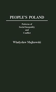 portada People's Poland: Patterns of Social Inequality and Conflict 
